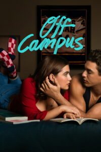 Off Campus: Season 1