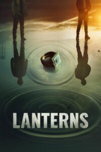 Lanterns: Season 1